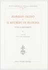 Marsilio Ficino e il ritorno di Platone. Studi e documenti