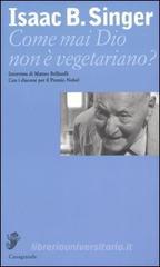 Come mai Dio non � vegetariano? Intervista di Matteo Bellinelli