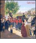 Carlo Iozzi. Pittore di Poggibonsi tra Otto e Novecento
