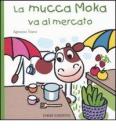La mucca Moka va al mercato