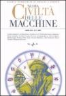 Nuova civiltà delle macchine (2007)