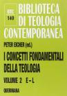 I concetti fondamentali della teologia vol.2