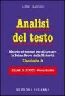 Analisi del testo. Metodo ed esempi per affrontare la prima prova della maturit�