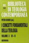 I concetti fondamentali della teologia vol.3