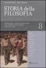 Storia della filosofia dalle origini a oggi vol.8