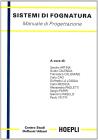 Sistemi di fognatura. Manuale di progettazione