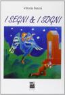 I segni & i sogni