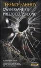Owen Kean e il prezzo del perdono