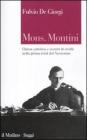 Mons. Montini. Chiesa cattolica e scontri di civilt� nella prima met� del Novecento