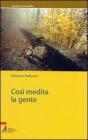 Cos� medita la gente