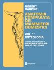 Trattato di anatomia comparata dei mammiferi domestici vol.1