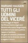 Tutti gli uomini del vicer�