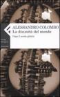 La disunit� del mondo. Dopo il secolo globale