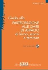 Guida alla partecipazione alle gare di appalto di lavori, servizi e forniture