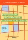 Nomenclatura, ossidoriduzioni e formule di struttura