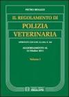 Il regolamento di polizia veterinaria vol.1