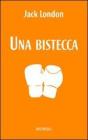 Una bistecca