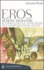 Eros d�mone mediatore. Il gioco delle maschere nel Simposio di Platone