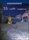 Trentatr� notti insonni