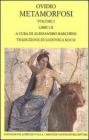 Metamorfosi. Testo latino a fronte vol.1