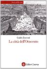La citt� dell'Ottocento