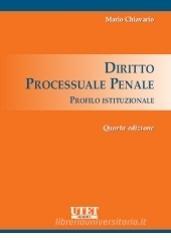 Diritto processuale penale. Profilo istituzionale
