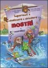 Impariamo a disegnare e dipingere. Mostri & mostrilli