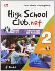 High school club.net. Student's book-Workbook. Con espansione online. Per la Scuola media. Con CD-ROM e DVD vol.2