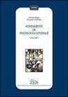 Fondamenti di psicologia generale vol.1