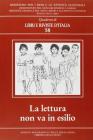 La lettura non va in esilio