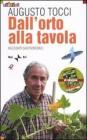 Dall'orto alla tavola. Racconti gastronomici
