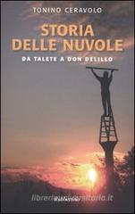 Storia delle nuvole. Da Talete a Don DeLillo