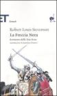 La Freccia Nera. Romanzo delle Due ROse