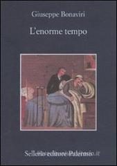 Giuseppe Bonaviri L'enorme tempo