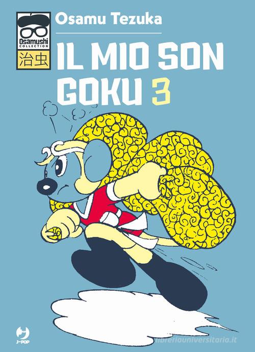 Il Mio Son Goku Vol 3 Di Osamu Tezuka 9788834910405 In Manga