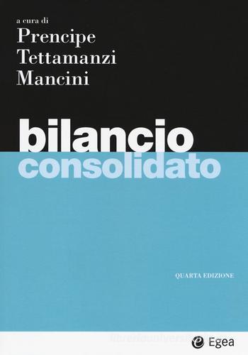 Bilancio Consolidato Con Spedizione Gratuita 9788823822429 In