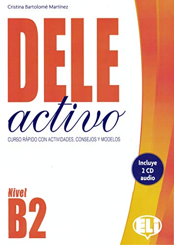 Dele Activo B2 Per Le Scuole Superiori Ediz Per La Scuola Con File