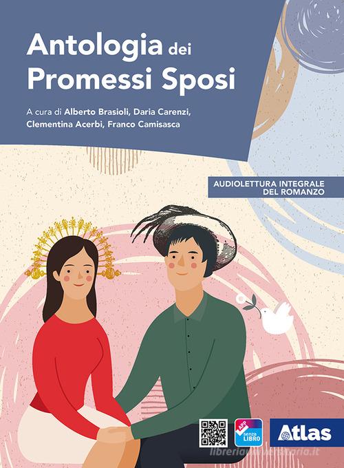 Antologia Dei Promessi Sposi Per Le Scuole Superiori Con E Book Con