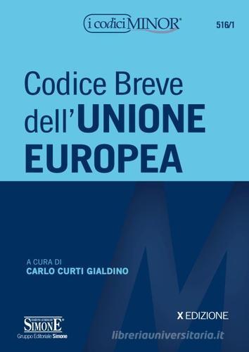 Codice Breve Dell Unione Europea Ediz Minore Libro Edizioni