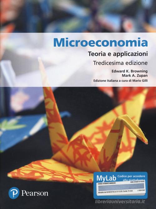 Microeconomia Teoria E Applicazioni Ediz MyLab Di Edgard K Browning