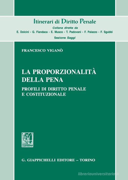 La Proporzionalit Della Pena Profili Di Diritto Penale E