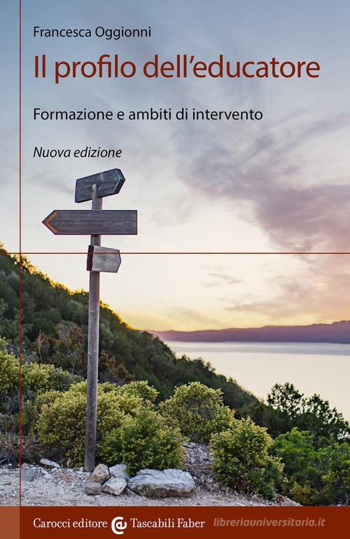 Il Profilo Dell Educatore Formazione E Ambiti Di Intervento Nuova