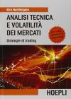 Analisi tecnica e volatilit� dei mercati. Strategie di trading