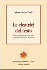Le cicatrici del testo. L'immaginario anatomico nelle rappresentazioni della modernit�