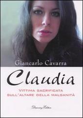 Claudia. Vittima socrificata della malsanità Claudia. Vittima socrificata della malsanità