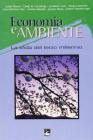 Economia e ambiente. La sfida del terzo millennio