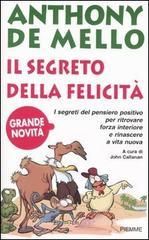 Il segreto della felicità Il segreto della felicità