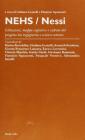 Nehs/Nessi. Istituzioni, mappe cognitive e culture del progetto tra ingegneria e scienze umane
