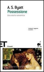 Possessione. Una storia romantica Possessione. Una storia romantica