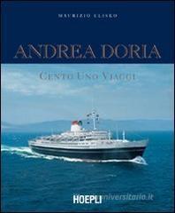 Andrea Doria. Cento uno viaggi